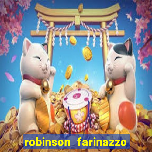 robinson farinazzo casal patente